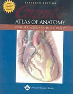 グラント解剖学アトラス（第１１版）<br>Grant's Atlas of Anatomy （11 PAP/CDR）