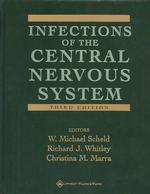 中枢神経系の感染症学（第３版）<br>Infections of the Central Nervous System （3TH）