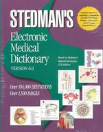 Stedman's Electronic Medical Dictionary : Version 6.0 （CD-ROM）