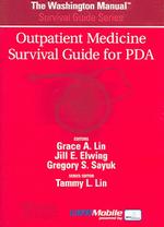 Outpatient Medicine Survival Guide for PDA (The Washington Manual Survival Guide) （CDR）