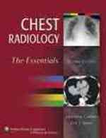 胸部放射線学（第２版）<br>Chest Radiology : The Essentials （2ND）