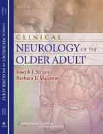 Clinical Neurology of the Older Adult （2ND）