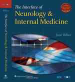 The Interface of Neurology & Internal Medicine （1 HAR/PSC）