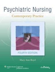 精神看護（第4版）<br>Psychiatric Nursing : Contemporary Practice （4 PCK HAR/）