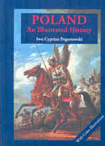 Poland : An Illustrated History