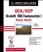 Oca/Ocp : Oracle9I Dba Fundamentals I : Study Guide （HAR/CDR）