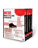 MCSE Windows Server 2003 Certification Kit : 70-290, 70-291, 70-293, 70-294 （2ND）