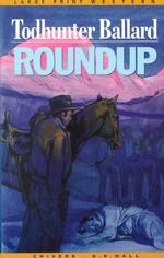 Roundup (G K Hall Nightingale Series Edition) （LRG）