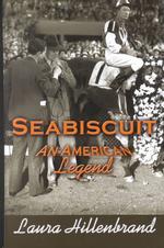 Seabiscuit : An American Legend (Thorndike Nonfiction) （Large Print）