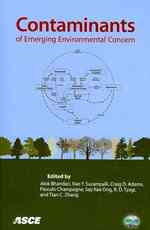 Contaminants of Emerging Environmental Concern