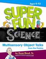 Super Fun Science : Multisensory Object Talks from the Psalms （PAP/CDR）