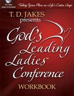 God's Leading Ladies : Taking Your Place on Life's Center Stage （DSKT WKB）