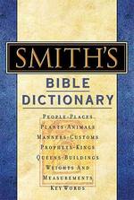 A Dictionary of the Bible （Revised）