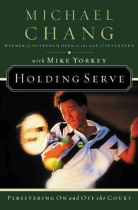Holding Serve : Persevering on and Off the Court