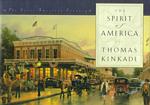 The Spirit of America (The Great American Century Series)