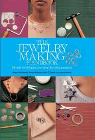 The Jewelry Making Handbook : Simple Techiniques and Step-By-Step Projects （SPI）
