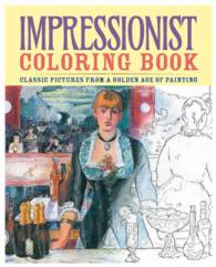 Impressionist Adult Coloring Book （CLR CSM）