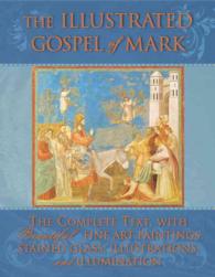 The Illustrated Gospel of Mark