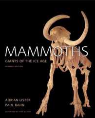 Mammoths : Giants of the Ice Age （Revised）