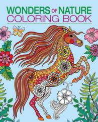 Wonders of Nature Coloring Book （CLR CSM）