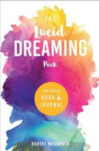 The Lucid Dreaming Pack : Gateway to the Inner Self