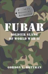 Fubar : Soldier Slang of World War II