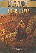 Riders of the Dawn (4-Volume Set) : Library Edition / L'Amour
