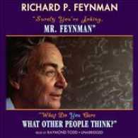 Surely You're Joking, Mr. Feynman and What Do You Care What Other People Think? (15-Volume Set) （Unabridged）