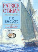 The Truelove (Aubrey Maturin Series) （MP3 UNA）