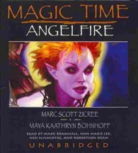 Magic Time: Angelfire (Magic Time)
