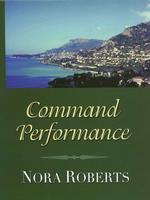 Command Performance (Thorndike Press Large Print Americana Series) （LRG）