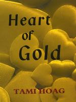 Heart of Gold (Thorndike Press Large Print Famous Authors Series) （LRG）