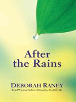 After the Rains (Sequel to Beneath a Southern Sky) （LRG）