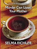 Murder Can Upset Your Mother (Thorndike Paperback) （Large Print）