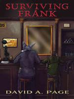 Surviving Frank (Five Star Science Fiction/Fantasy) （First Edition Stated）