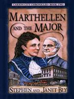 Marthellen and the Major (Thorndike Press Large Print Christian Fiction) （LRG）