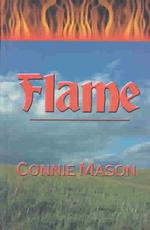 Flame (Thorndike Press Large Print Romance Series) （LRG）