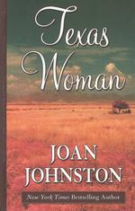 Texas Woman : Sisters of the Lone Star (Thorndike Press Large Print Americana Series) （LRG）