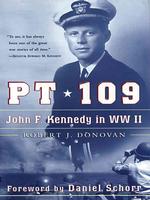 Pt 109 : John F. Kennedy in World War II (Thorndike Press Large Print American History Series) （LRG）