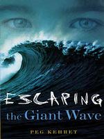 Escaping the Giant Wave (Thorndike Press Large Print Juvenile Series) （LRG）