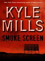 Smoke Screen (Mills, Kyle (Large Print)) （LRG）