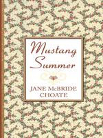 Mustang Summer (Thorndike Large Print Gentle Romance Series) （LRG）