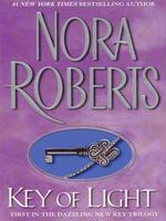 Key of Light (Roberts, Nora (Large Print)) （LRG）