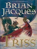 Triss : A Tale from Redwall