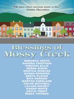 Blessings of Mossy Creek (Thorndike Press Large Print Clean Reads) （LRG）