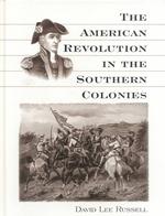 The American Revolution in the Southern Colonies