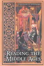 Reading the Middle Ages : An Introduction to Medieval Literature