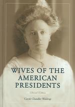 Wives of the American Presidents （2ND）
