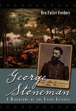 George Stoneman : A Biography of the Union General