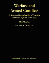 Warfare and Armed Conflicts : A Statistical Encyclopedia of Casualty and Other Figures, 1494-2007 （3TH）